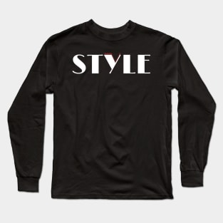 Minimalist fashion aesthetic Style That Style fashion trend elegant cool high fashion IT stylish design unique minimalism modern script text Long Sleeve T-Shirt